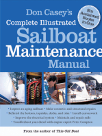 Don Casey's Complete Illustrated Sailboat Maintenance Manual: Including Inspecting the Aging Sailboat, Sailboat Hull and Deck Repair, Sailboat Refinishing, Sailbo