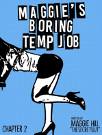 Maggie's Boring Temp Job Ch 2