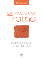 La prodigiosa trama: Variaciones en clave de red