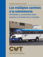 Los múltiples caminos a la subsistencia: Movilidades y accesibilidad desde espacios no centrales de la metrópoli