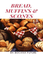 BREAD, MUFFINS & SCONES