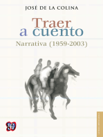 Traer a cuento: Narrativa (1959-2003)