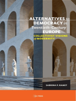 Alternatives to Democracy in Twentieth-Century Europe: Collectivist Visions of Modernity