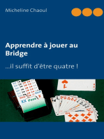 Apprendre à jouer au Bridge: ...il suffit d'être quatre !