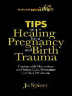 Tips on Healing from Pregnancy and Birth Trauma: Survive Revive Thrive