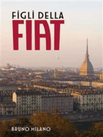 Figli della FIAT