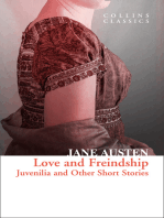 Love and Freindship: Juvenilia and Other Short Stories