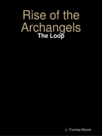 Rise of the Archangels: The Loop