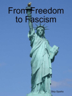 From Freedom to Fascism