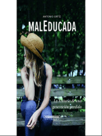 Maleducada