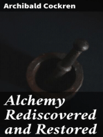 Alchemy Rediscovered and Restored