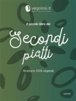 Il piccolo libro dei secondi piatti: Ricettario 100% vegetale