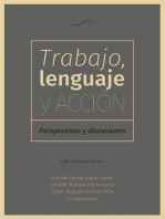 Trabajo, lenguaje y acción: Perspectivas y discusiones