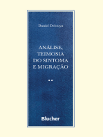 Análise, teimosia do sintoma e migração