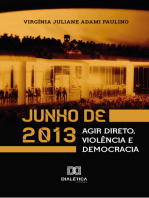 Junho de 2013: agir direto, violência e democracia