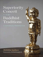 Superiority Conceit in Buddhist Traditions:  A Historical Perspective 