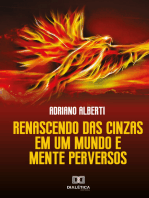 Renascendo das Cinzas: em um mundo e mente perversos