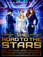 The Road to the Stars: The Artemis Wars Volume 1 (The Cassidy Chronicles Book 2)