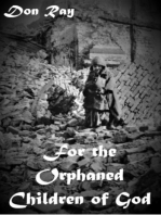 For the Orphaned Children of God