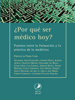 ¿Por qué ser médico hoy?: Puentes entre la formación y la práctica de la medicina