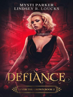 Defiance: Sever the Crown, #2