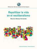 Repolitizar la vida en el neoliberalismo