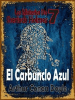 El Carbunclo Azul: (Los Misterios De Sherlock Holmes 7)