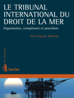 Le Tribunal international du droit de la mer: Organisation, compétence et procédure