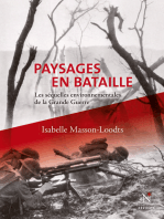 Paysages en bataille: Les séquelles environnementales de la Grande Guerre