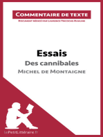 Essais - Des cannibales de Michel de Montaigne (livre I, chapitre XXXI) (Commentaire de texte): Document rédigé par Laurence Tricoche-Rauline