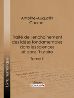 Traité de l'enchaînement des idées fondamentales dans les sciences et dans l'histoire: Tome II