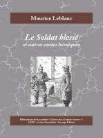 Le Soldat blessé: Et autres contes héroïques