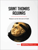 Saint Thomas Aquinas: Reason as the Servant of Faith