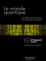 Le monde quantique: Les débats philosophiques de la physique quantique