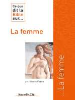 Ce que dit la Bible sur la femme: Comprendre la parole biblique