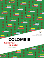 Colombie : Guerre et Paix: L'Âme des peuples