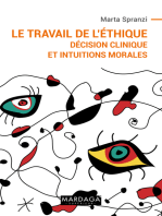 Le travail de l'éthique: Décision clinique et intuitions morales