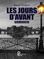 Les jours d'avant: Trois histoires