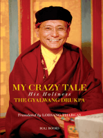 My Crazy Tale: His Holiness