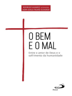 O Bem e o Mal: Entre o amor de Deus e o sofrimento da humanidade