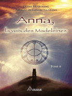 Anna, la voix des Madeleines: La suite de Anna, grand-mère de Jésus