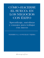 Cómo "hacerse el sueco" en los negocios con éxito: Aprendizaje, anécdotas y consejos para trabajar con suecos