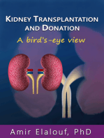 Kidney Transplantation and Donation: A Bird’s-Eye View