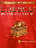 El Tabernáculo: Un santuario Terrenal: Estudiando El Tabernáculo de la Biblia, #6