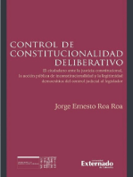 Control de constitucionalidad deliberativo: El ciudadano ante la justicia constitucional, la acción pública de inconstitucionalidad y la legitimidad democrática del control judicial al legislador