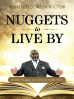 Nuggets to Live By: Golden Nuggets to Illuminate God's Word