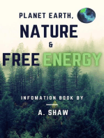 Planet Earth, Nature & Free Energy