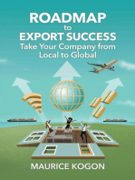 Roadmap to Export Success: Take Your Company from Local to Global