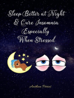 Sleep Better at Night and Cure Insomnia Especially When Stressed: Sleep Disorders