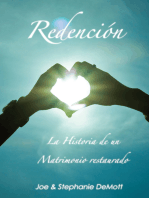 Redención: "La Historia de un Matrimonio restaurado"